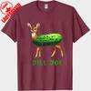Funny Dill Doe Pickle Tshirt Women Sarcastic Humor Cotton Tee Adult Vintage Graphic Novelty Gift Casual Streetwear Unisex Clothing