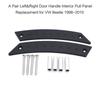 A Pair Left&Right Door Handle Interior Pull Panel Replacement for VW Beetle 1998-2010