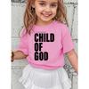 European Sizes Girl "Child of God" Letter Print Creative Versatile Trendy T-shirt