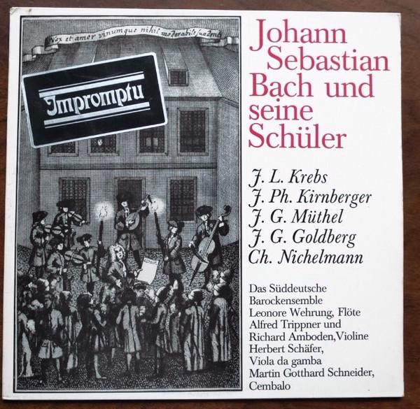LP Record J. L. KREBS, J. PH. KIRNBERGER - Johann Sebastian Bach Und Seine Sch SM192206 Impromptu 1974 Germany Classical Used