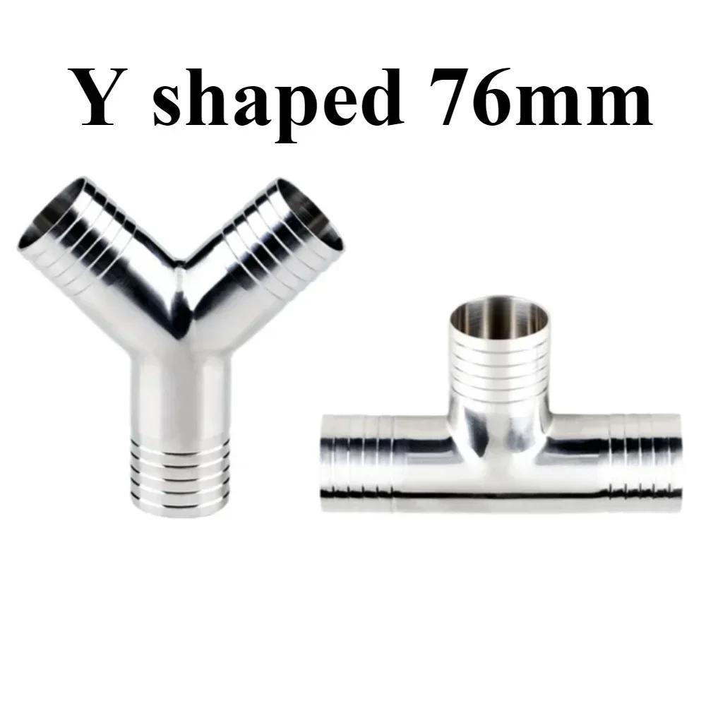 19 25 32 38 45 51 57 63 76 Mm SUS 304 Stainless Steel  Hose Barb Tail Y T Shape 3 Ways Sanitary Pipe Fitting Connector