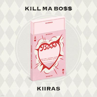 KIIRAS - 1st Mini Album: KILL MA BO$$ [ACE Ver.]