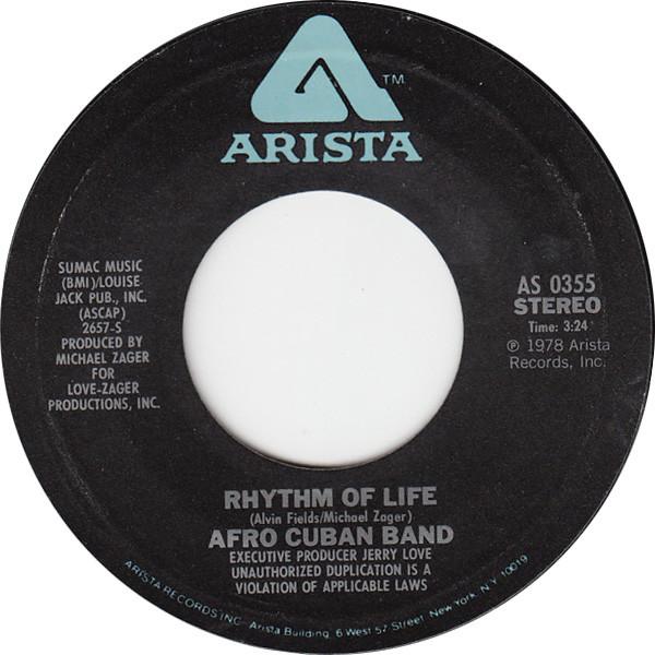 

7inch Record LOVE CHILDS AFRO CUBAN BLUES BAND Rhythm Of Life AS0355 Arista 1978 US SoulFunk Used