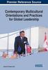 The Contemporary Multicultural Orientations and Practices for Global Leadership Book