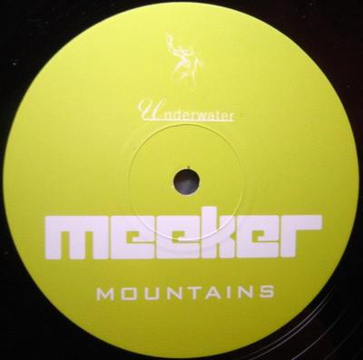 12inch Record MEEKER - Mountains H2O010 Underwater Reco 2001 UK Dance & Electronica Used