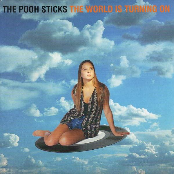 7inch Record POOH STICKS - The World Is Turning On 74321140967 Zoo Entertainme 1993 UK Rock Used