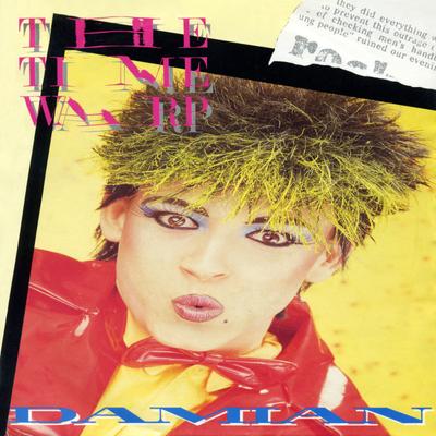 7inch Record DAMIAN - The Time Warp EDIT3311 Sedition 1986 UK Dance & Electronica Used