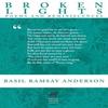 Broken Lights by Basil Ramsay Anderson Paperback Book 9780648920472
