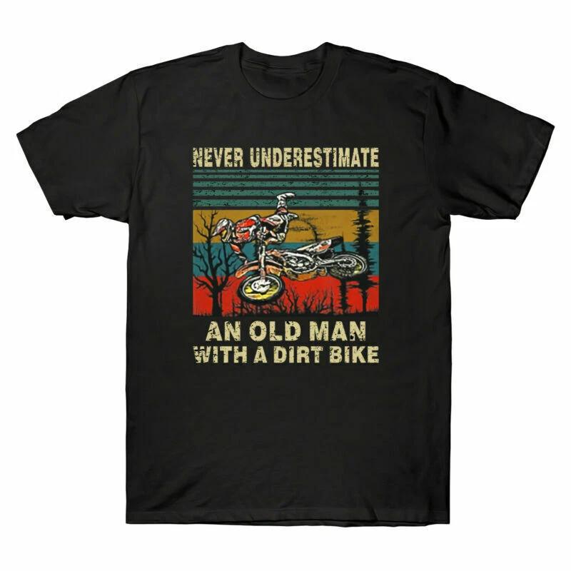 Never Underestimate An Old Man With A Dirt Bike Funny Tee Men s Vintage T-Shirt 2XL