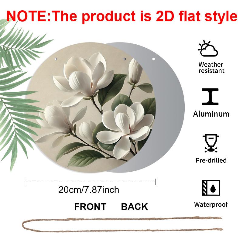 

2D Flat 1pc, 8x8 in, Round Printed Aluminum Metal Signage, Magnolia Theme Decoration, Suitable for Door Decoration, Wall Decoration, Home, Room 1pc