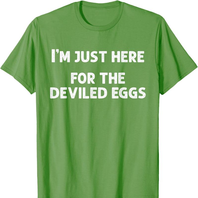 Im Just Here for The Deviled Eggs Funny Couple Matching Cotton TShirt Novelty Trending Creative Letters Neck Short Casual Tees