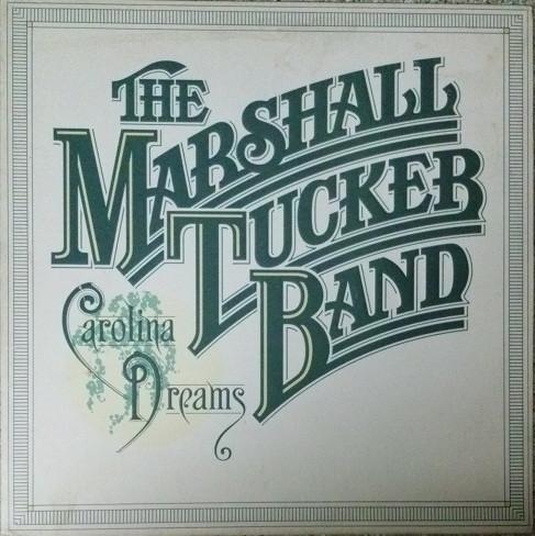 LP Record MARSHALL TUCKER BAND - Carolina Dreams CPN0180 Capricorn Recor 1977 US Rock Used