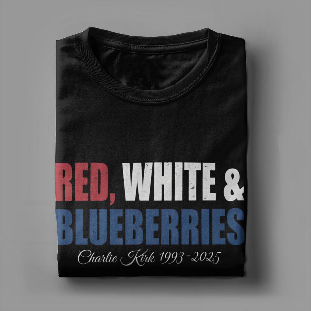 Red White & Blueberries Charlie Kirk Men T Shirt 2025 Memorial Freedom Tees Short Sleeve Round Collar T-Shirt Cotton Gift merch