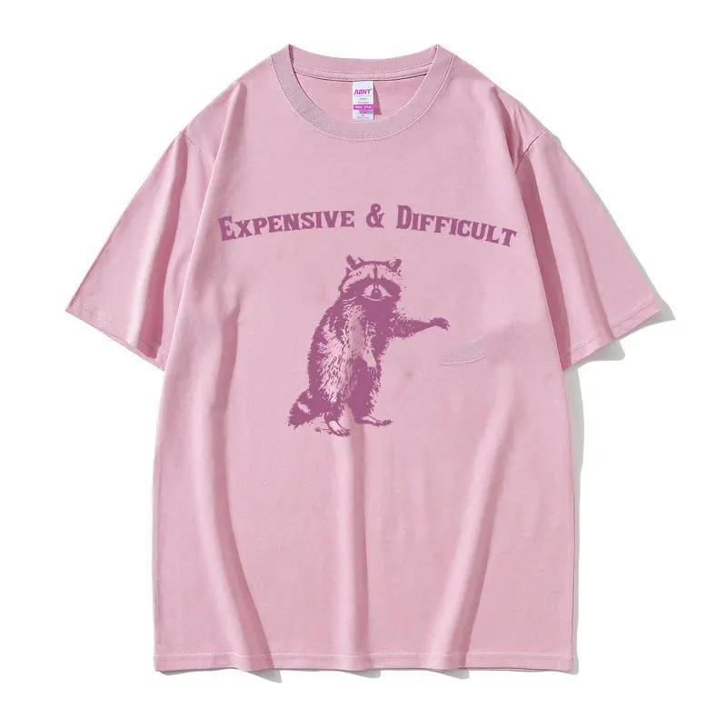 Expensive & Difficult Raccon Funny Meme T Shirt Women Retro Harajuku Fashion T-shirts Casual T-shirt