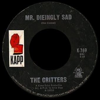 

7inch Record CRITTERS - Mr. Dieingly Sad K769 Kapp Records 1966 US Rock Used