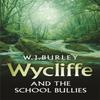 Wycliffe and the School Bullies by W.J. Burley Paperback Book 9780752880853