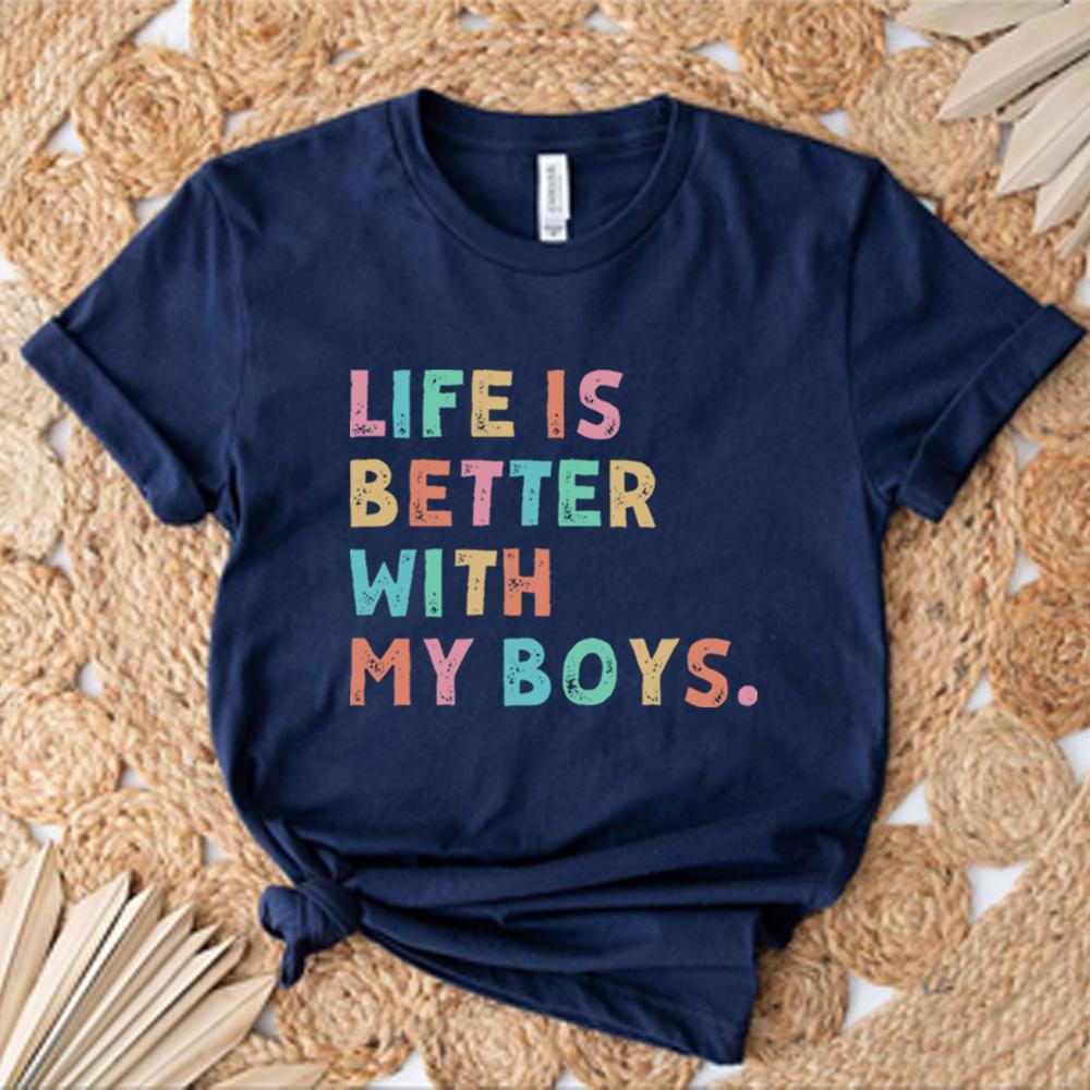 Life Is Better with My Boys T Shirt Mom of Boys Tshirt Mama Boy Shirts Fashion Women Short Sleeves Tops Mothers Day Gift