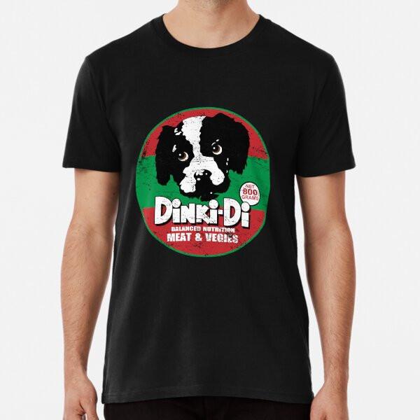 Dinki Di Dog Food Premium T-Shirt S To 5XL Made In the AU/USA T-Shirt