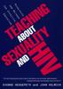 The Teaching About Sexuality and HIV : Principles and Methods for Effective Education Book