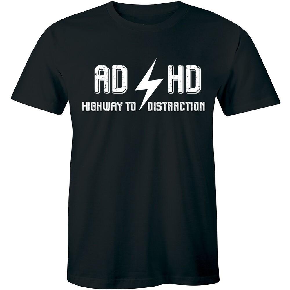 

Funny Music Parody Tee; Highway to Distraction Slogan Party Unisex T-Shirt XXXXL