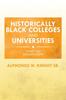 The Historically Black Colleges and Universities : What You Should Know Book