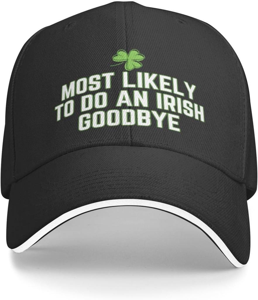 Most Likely To Do An Irish Goodbye Baseball Cap Funny St Patricks Day Polyester Adjustable Cap