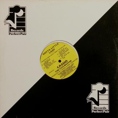 12inch Record CASSIO THE CASSMASTER - Gotta Little Lady PPCAS0194 Perfect Pair Re 1994 US Dance & Electronica Used
