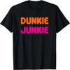 Cool Funny Dunkie Junkie Coffee Love Funny Coffee Saying T-Shirt
