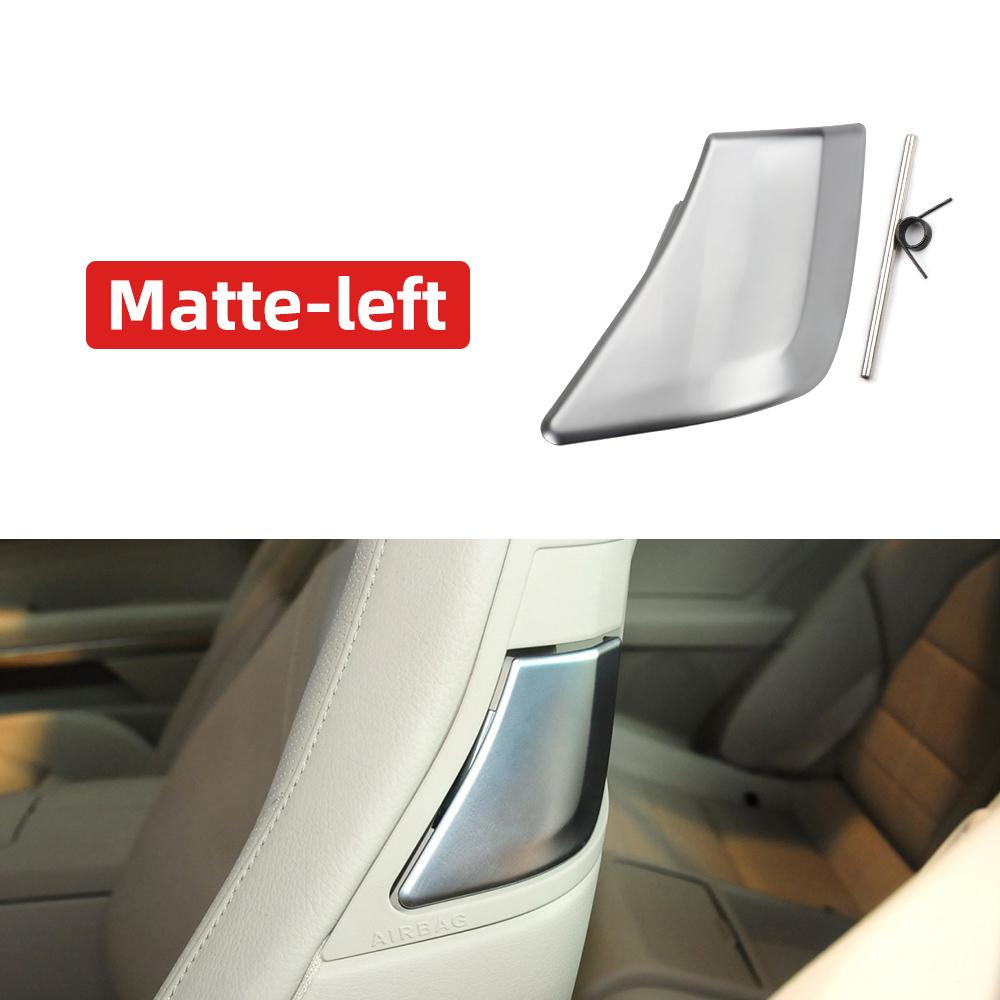 

Крышка ручки разблокировки спинки переднего сиденья для Mercedes Benz C E Class W207 W204 Купе E200 E260 E300 E400 Matte-Left