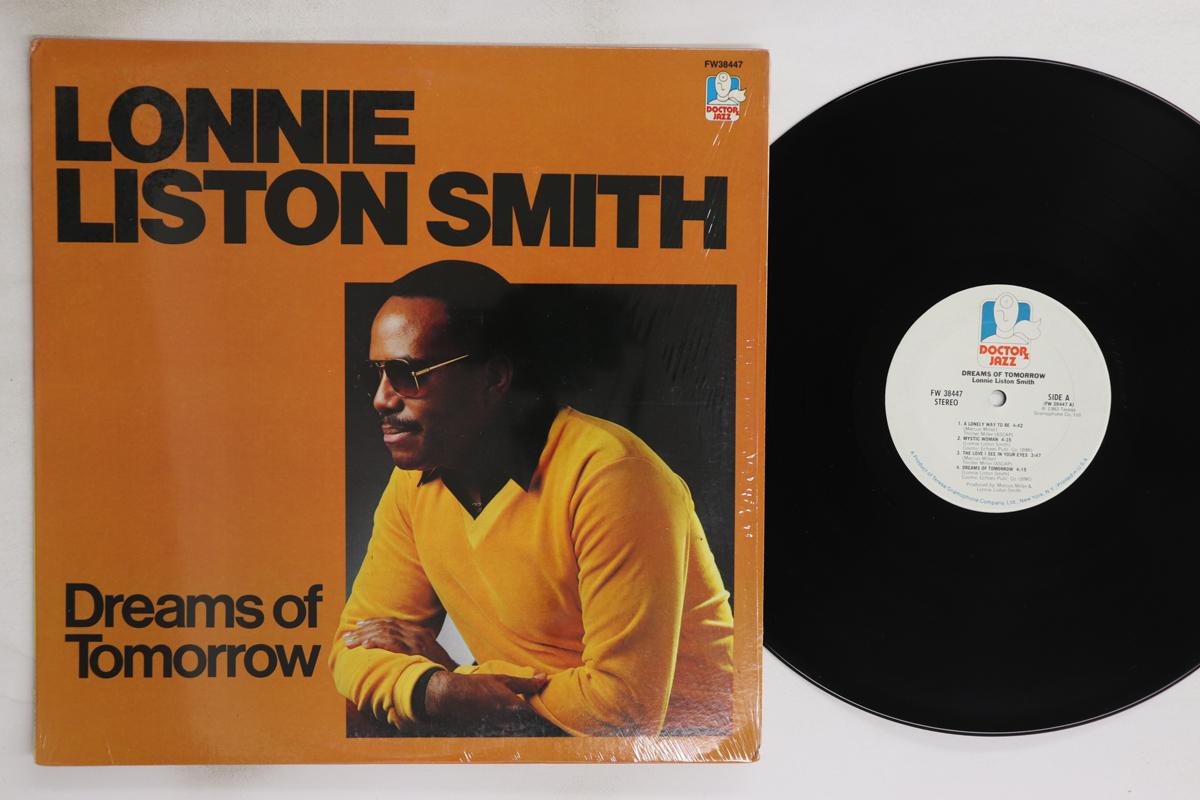 

LP Record LONNIE LISTON SMITH - Dreams Of Tomorrow FW38447 DOCTOR JAZZ 1983 US Jazz Used