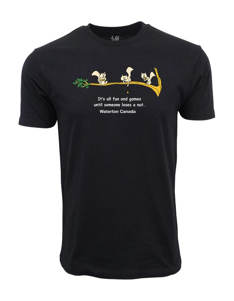 Its All Fun And Games Till Some Looses A Nut Graphic T Shirt S