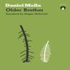 Older Brother by Daniel Mella Paperback Book 9781999859343