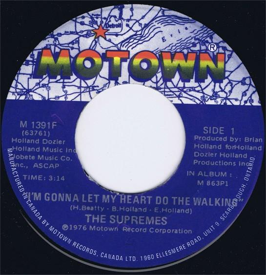 

7inch Record SUPREMES - I m Gonna Let My Heart Do The Walki M1391F MOTOWN 1976 Canada Soul/Funk Used