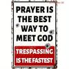 Funny No Trespassing Tin Sign – Vintage Metal Plaque for Garage Bar Man Cave Wall Decor, Fastest Way To Meet God