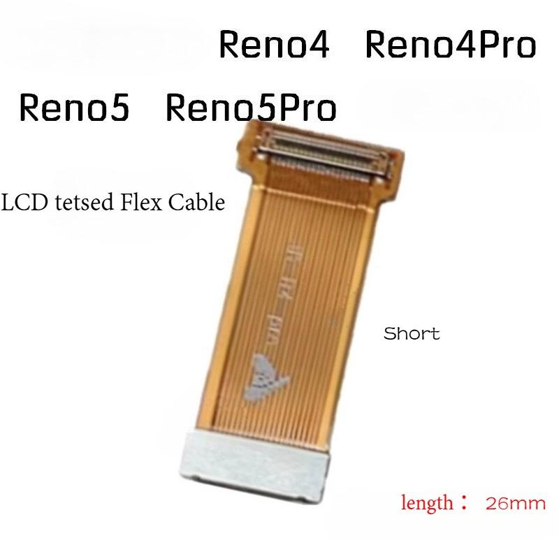 LCD tested  Extension Flex Cable For OPPO Reno 4 Reno4 Pro Reno5 Reno 5 Pro Short  one