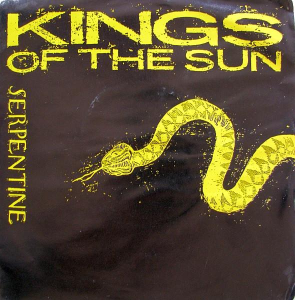 

7inch Record KINGS OF THE SUN Serpentine 76507R RCA 1988 Canada Rock Used