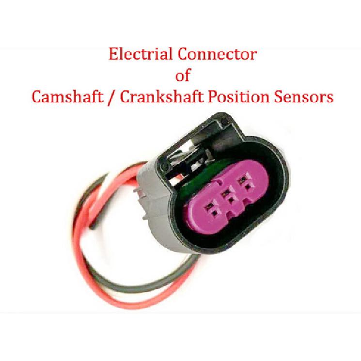 

Electrical Connector of Camshaft/Crankshaft Position Sensor Fits:OEM#13580871