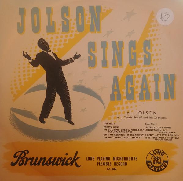 

10inch Record AL JOLSON MORRIS STOLOFF HIS ORC Jolson Sings Again LA8502 Brunswick 1957 UK Jazz Used