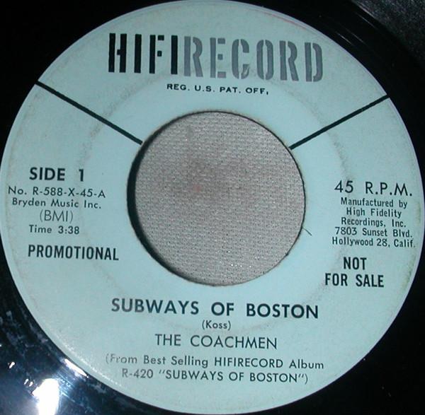 

7inch Record COACHMEN - Subways Of Boston R588X HiFi Records 1960 US Folk Used