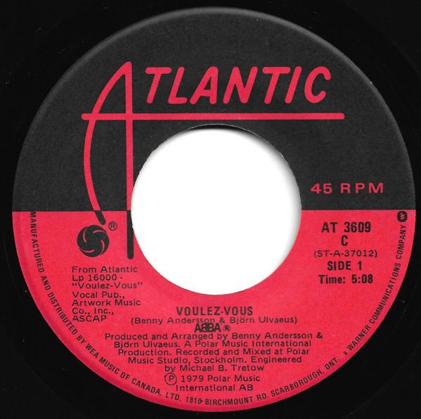 

7inch Record ABBA VoulezVous AT3609 Atlantic 1979 Canada SoulFunk Used