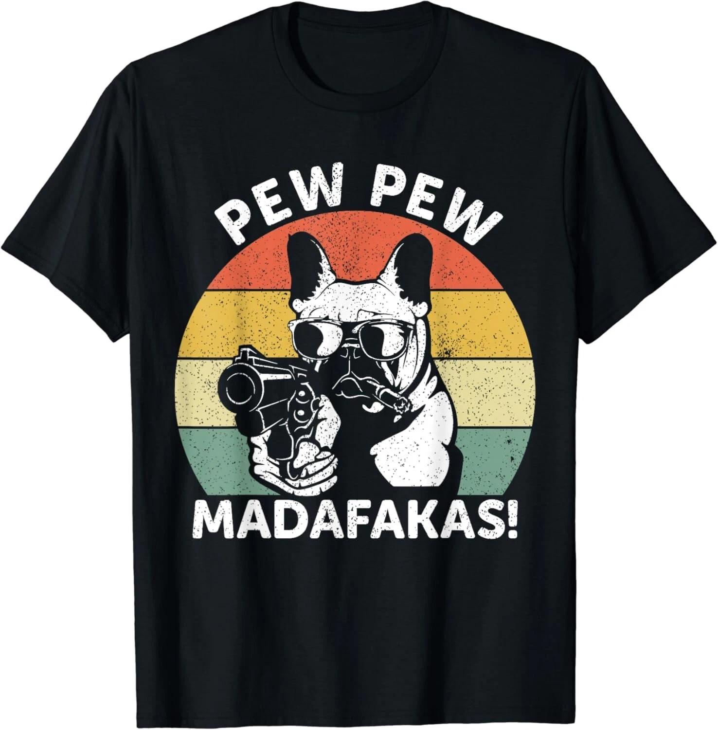 French Bulldog Pew Pew Madafakas Crazy Pew Vintage T shirt L