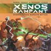 Xenos Rampant by Richard Cowen Hardback Book 9781472852366