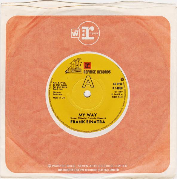 

7inch Record FRANK SINATRA - My Way / Blue Lace K14008 Reprise Records UK Jazz Used