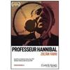 CLAVIS FILMS Le Professeur Hannibal DVD - 3700246908517