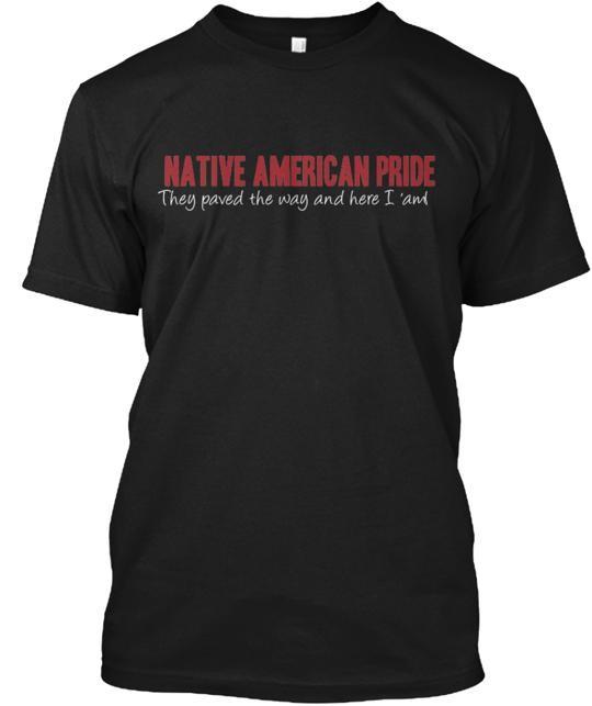 Native American Pride T-Shirt Made In the USA Size S To 5XL