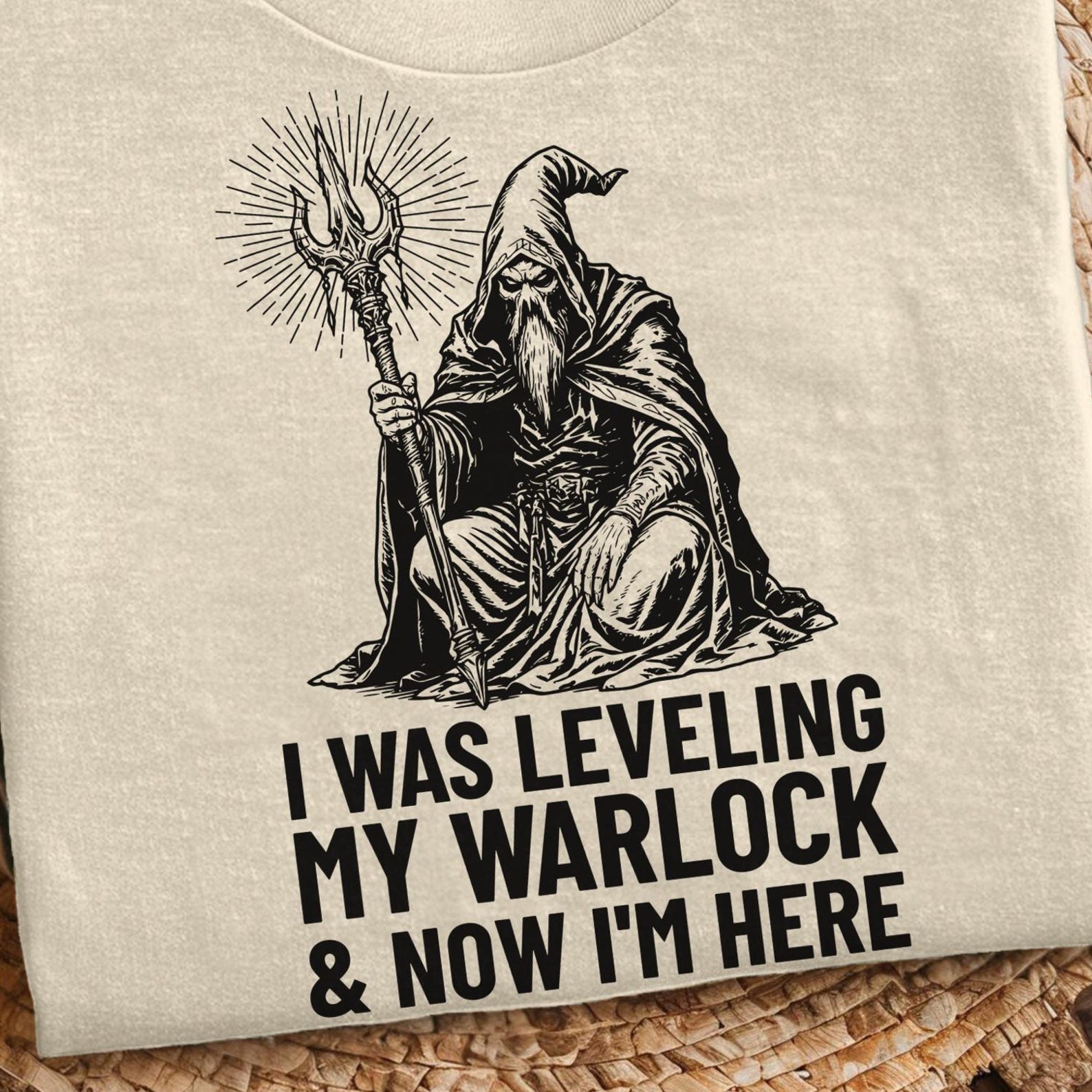 Funny Gamer Shirt I Was Leveling My Warlock And Now I m Here Dark Magic Gaming Shirt Funny RPG Tee Summoner Gamer Gift Fantasy Gamer Shirt XL