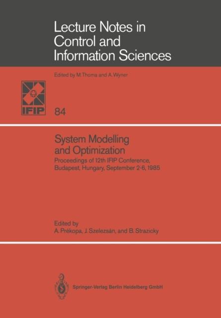 Kniha System Modelling and Optimization : Proceedings of the 12th IFIP Conference, Budapest, Hungary, September 2-6, 1985 : 84