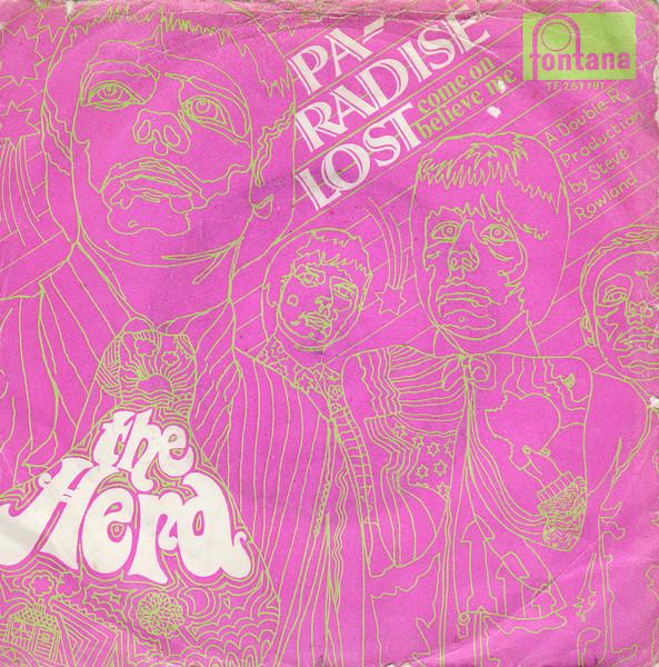 

7-дюймовая пластинка HERD Paradise Lost Come On Believe M 267781TF FONTANA 1967 Нидерланды Рок Б/у