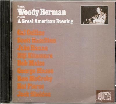CD WOODY HERMAN - A Great American Evening Vol. 3 CDJ4 Concord Jazz 1983 Japan Jazz Gebraucht