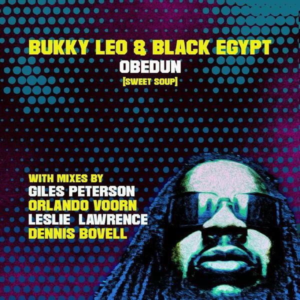 

LP Record BUKKY LEO - Obedun (Sweet Soup): Afrobeat Dance DL006 Drift Recording 2024 UK Dance & Electronica